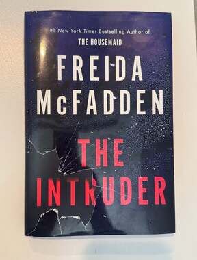 The Intruder by Freida McFadden Hardcover Book